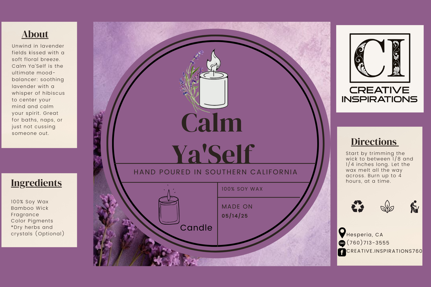 Calm Ya'Self Candle